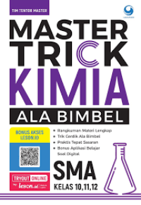 Image of Magis Trick Praktis Ala Bimbel Kimia SMA Kelas X,XI,XII