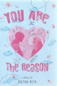 Image of You Are the Reason