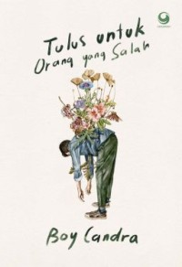 Image of Tulus untuk Orang yang salah