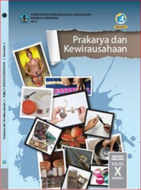 Image of E-Book Prakarya Dan Kewirausahaan Semester 1 Kelas X