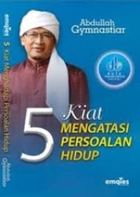 Image of 5 kiat Mengatasi Persoalan Hidup