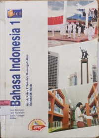 Image of Bahasa Indonesia 1 Kelas x SMA Kelompok Wajib