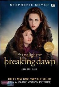 Image of Breaking Dawn: Awal Yang Baru