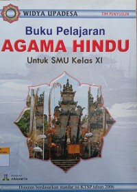 Image of Buku Pelajaran Agama Hindu SMU Kls XI  Standar Isi tahun 2006