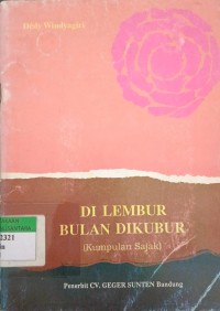 Image of Di Lembur Bulan Dikubur (Kumpulan Sajak)