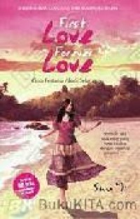 Image of First Love Forever Love: Cinta Pertama Abadi Selamanya