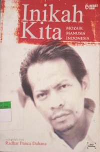 Image of Inikah Kita: Mozaik Manusia Indonesia Sejumlah esai