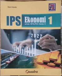 Image of IPS Ekonomi 1 untuk SMA/MA Kelas X Kurikulum Merdeka