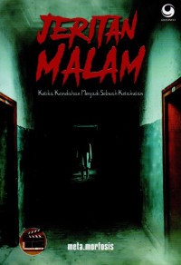 Image of Jeritan Malam: Ketika Keindahan Menjadi Sebuah Ketakutan