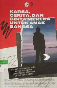 Image of Karsa,Cerita,Dan Cinta Mereka Untuk Anak Bangsa