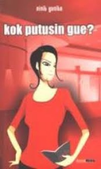 Image of Kok Putusin Gue?