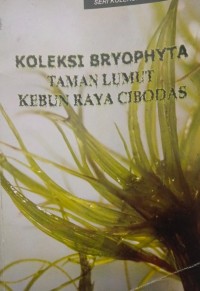 Image of Koleksi Bryophyta Taman Lumut Kebun Raya Cibodas