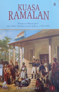 Image of Kuasa Ramalan Pangeran Diponegoro Jilid 1