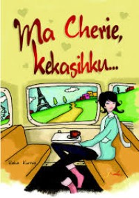 Image of Ma Cherie, Kekasihku...