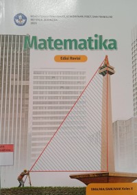 Image of Matematika untuk SMA/MA/SMK/MAK Kelas X (Edisi Revisi)