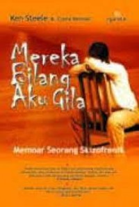 Image of Mereka Bilang Aku Gila: Memoar Seorang Skizofrenik