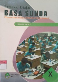 Image of Pamekar Diajar Basa sunda SMA/SMK/MA/MAK Kls X Kurikulum 2013