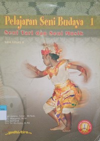 Image of Pelajaran Seni Budaya, Seni Tari dan Seni Musik  SMA Kelas x