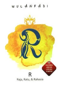 Image of R Raja, Ratu, & Rahasia