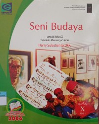 Image of Seni Budaya : Untuk Kelas X Sekolah Menengah Atas