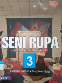 Image of Seni Rupa  SMA dan MA Kls XII   KTSP Standar Isi  2006