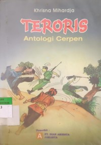Image of Teroris : Antologi Cerpen