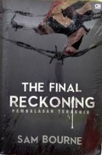 Image of THE FINAL RECKONING Pembalasan Terakhir