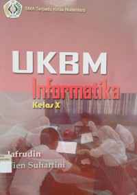 Image of UKBM Informatika SMA Kelas X Kurikulum 2013
