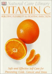 Image of Vitamin C Building Flexibility & Fighting Infection